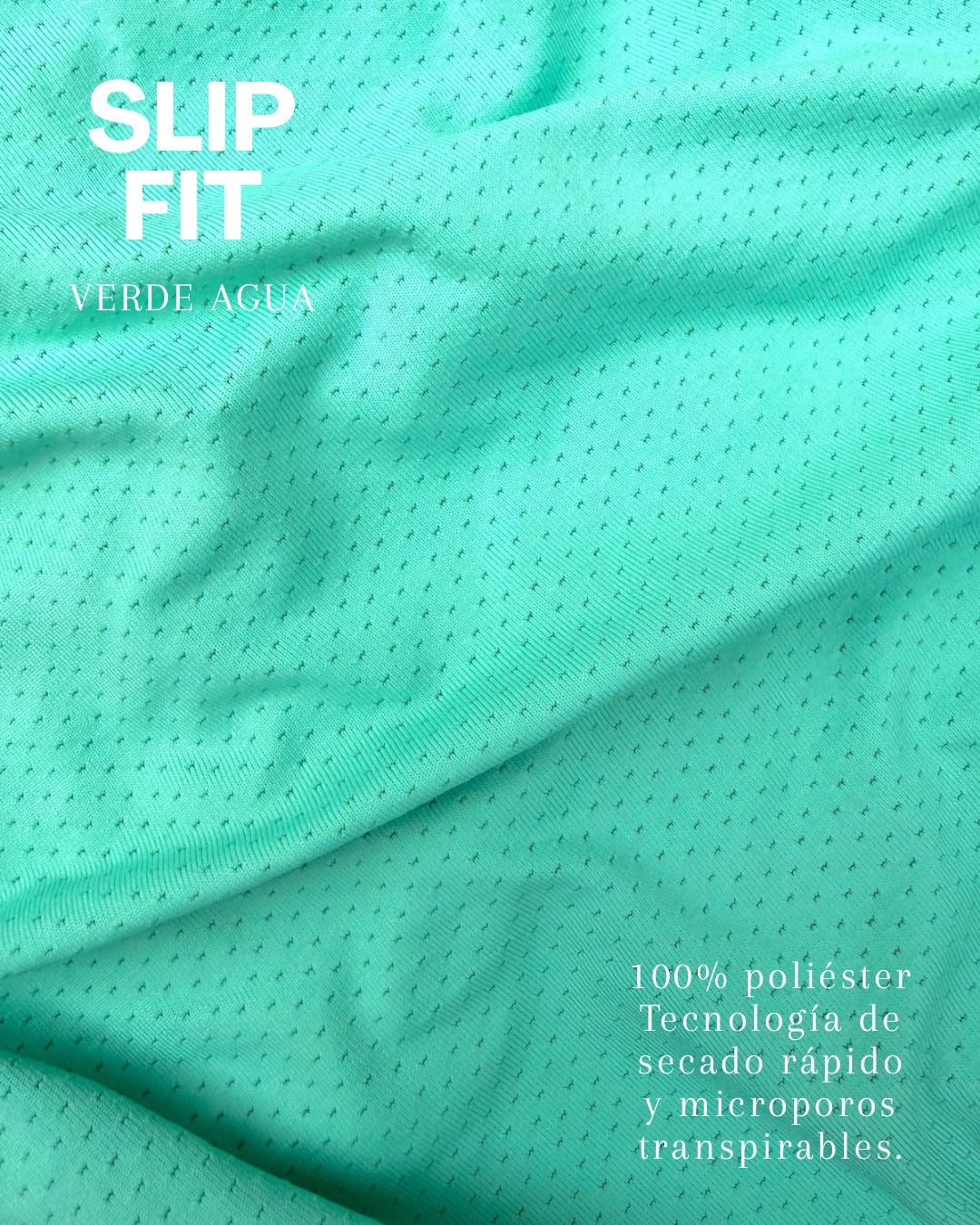 Slip Fit Verde Agua